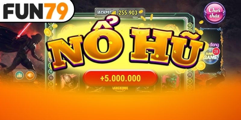 Kinh nghiệm chơi Quay hũ jackpot của cao thủ nhà cái online