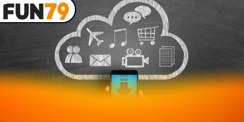 Tổng quan về tính năng và chức năng của app Fun79
